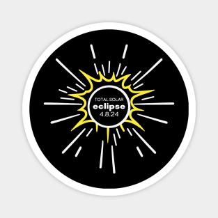 Total Solar Eclipse 2024 Magnet